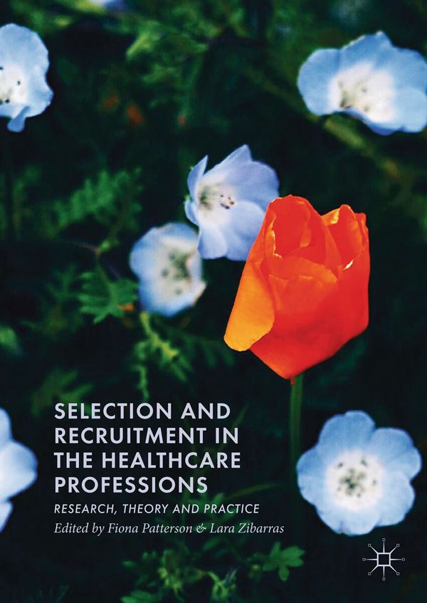 Selection and Recruitment in the Healthcare Professions | 1:a upplagan