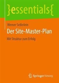 Der Site-Master-Plan