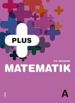 PLUS Matematik A | 1:a upplagan