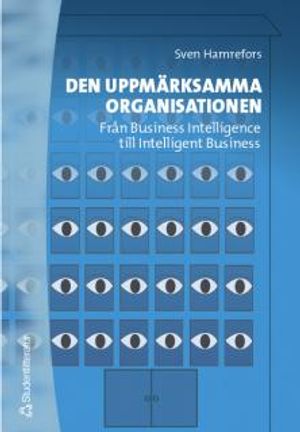 Den uppmärksamma organisationen | 1:a upplagan