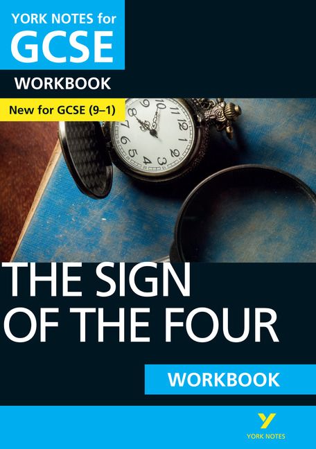 Sign of the Four: York Notes for GCSE (9-1) Workbook | 0:e upplagan