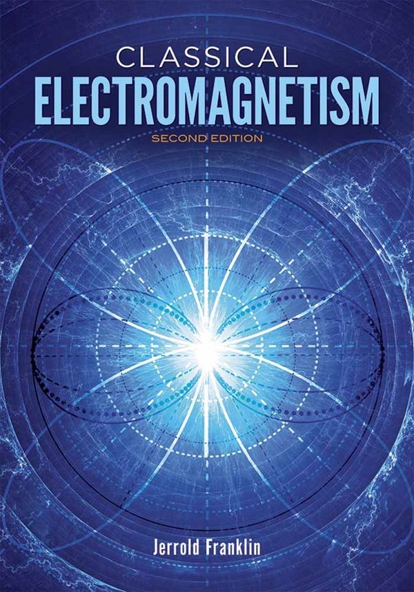 Classical Electromagnetism | 0:e upplagan