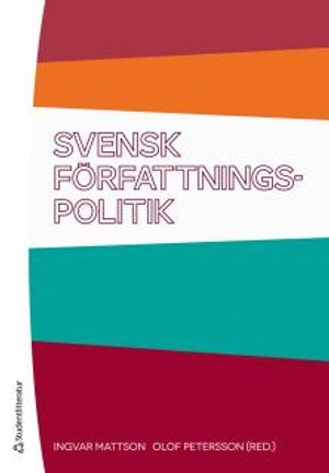 Svensk författningspolitik | 4:e upplagan