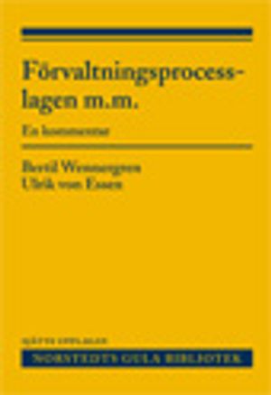 Förvaltningsprocesslagen m.m. : en kommentar | 6:e upplagan