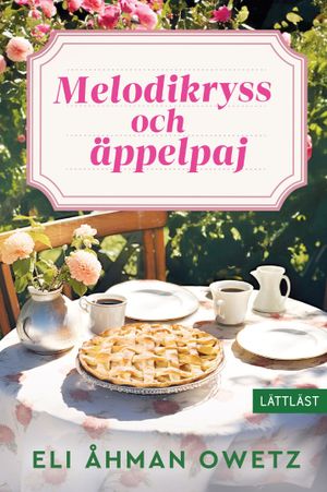 Melodikryss och äppelpaj