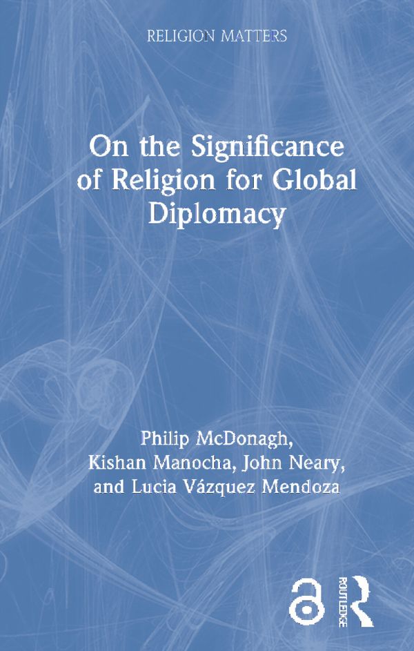 On the Significance of Religion for Global Diplomacy | 1:a upplagan