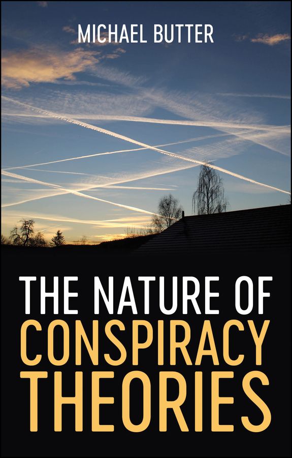 The Nature of Conspiracy Theories | 0:e upplagan