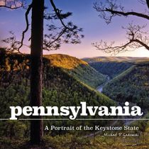 Pennsylvania - a portrait of the keystone state