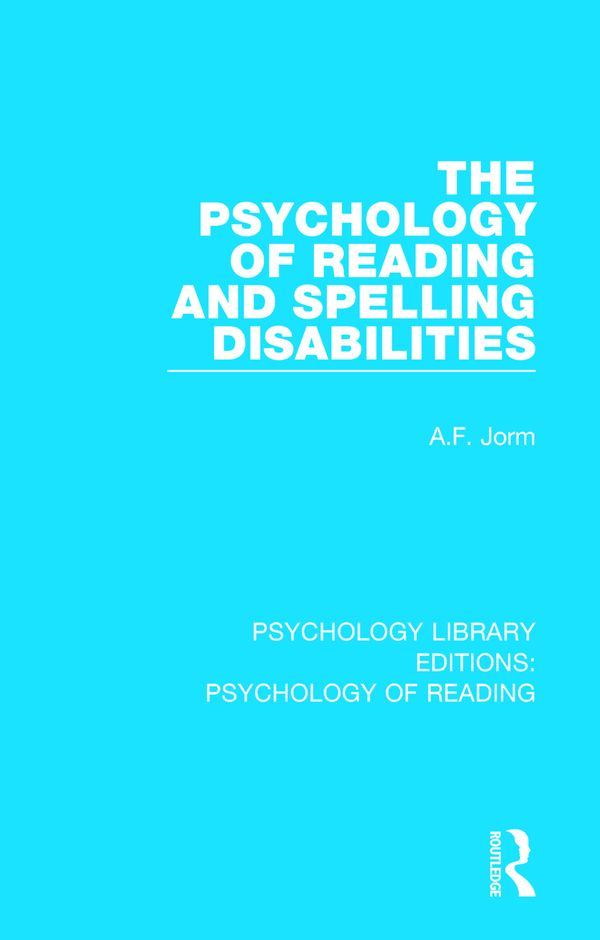 The Psychology of Reading and Spelling Disabilities | 1:a upplagan