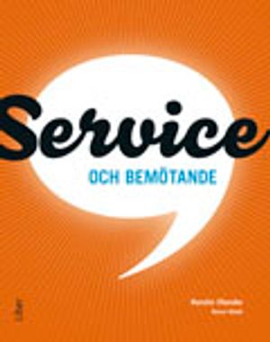 Service och bemötande | 1:a upplagan