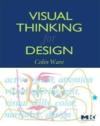 Visual Thinking for Design | 0:e upplagan