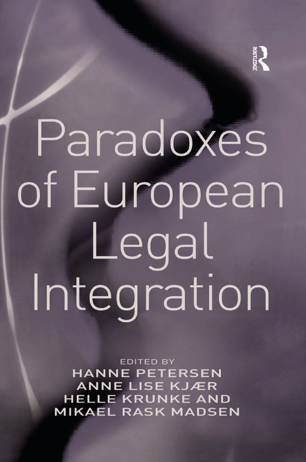Paradoxes of European Legal Integration | 1:a upplagan