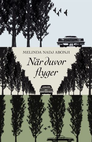 När duvor flyger | 1:a upplagan