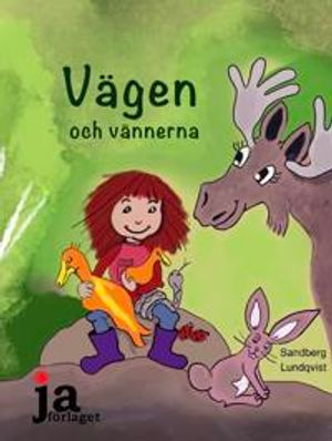 Vägen och vännerna | 1:a upplagan