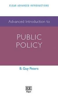 Advanced Introduction to Public Policy