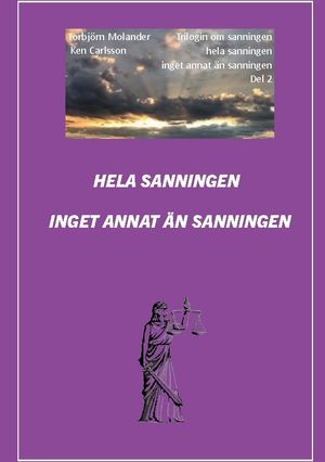 Hela sanningen inget annat än sanningen | 1:a upplagan