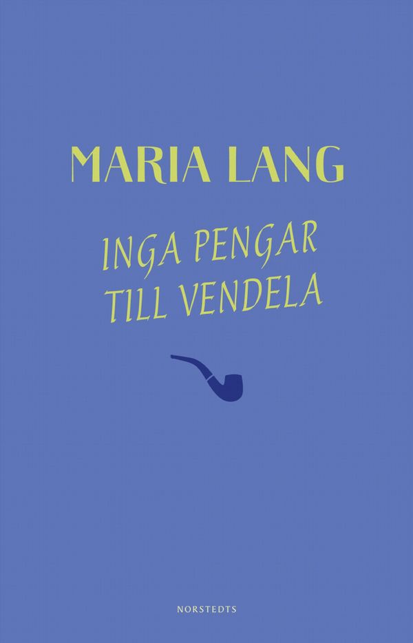 Inga pengar till Vendela | 1:a upplagan