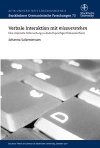 Verbale Interaktion mit missverstehen : eine empirische Untersuchung zu deutschsprachigen Diskussionsforen | 0:e upplagan