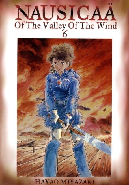 Nausicaa of the Valley of the Wind, Vol. 6 | 0:e upplagan