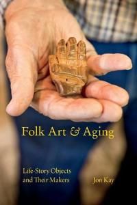 Folk Art and Aging