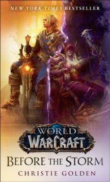 Before the Storm (World of Warcraft) | 0:e upplagan