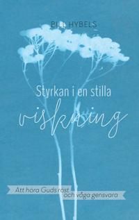 Styrkan i en stilla viskning | 1:a upplagan