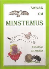 Sagan om Minstemus | 2:a upplagan