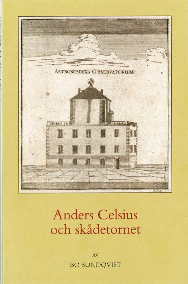 Anders Celsius och skådetornet | 0:e upplagan