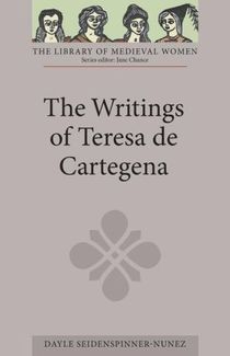 The Writings of Teresa de Cartagena