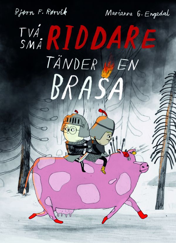 Två små riddare tänder en brasa | 0:e upplagan
