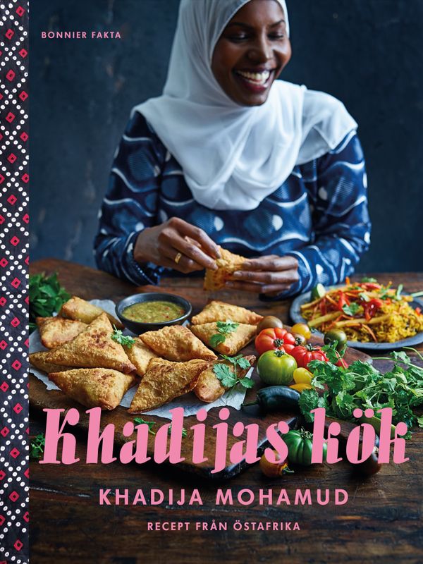 Khadijas kök: Recept från Östafrika | 0:e upplagan