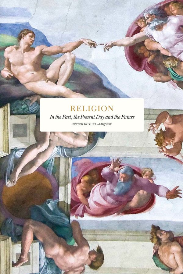 Religion. In the Past, the Present Day and the Future | 0:e upplagan