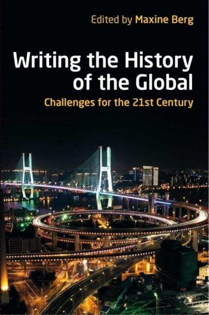 Writing the History of the Global | 0:e upplagan