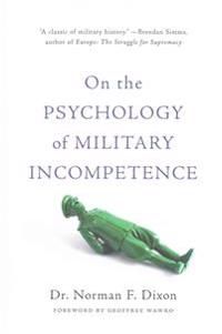 On the Psychology of Military Incompetence | 0:e upplagan