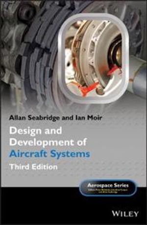 Design and Development of Aircraft Systems | 3:e upplagan