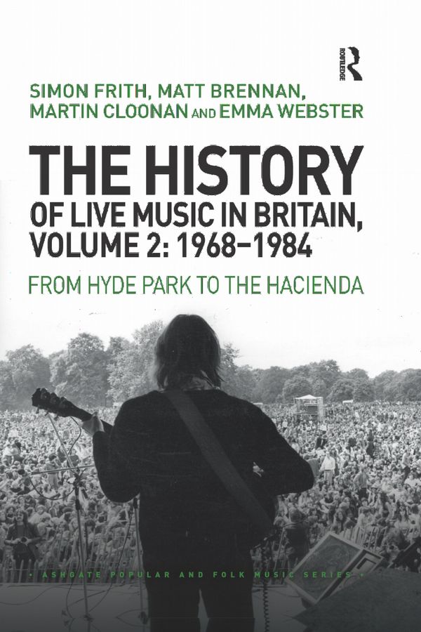 The History of Live Music in Britain, Volume II, 1968-1984 | 1:a upplagan