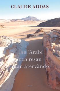 Ibn Arabi och resan utan återvändo