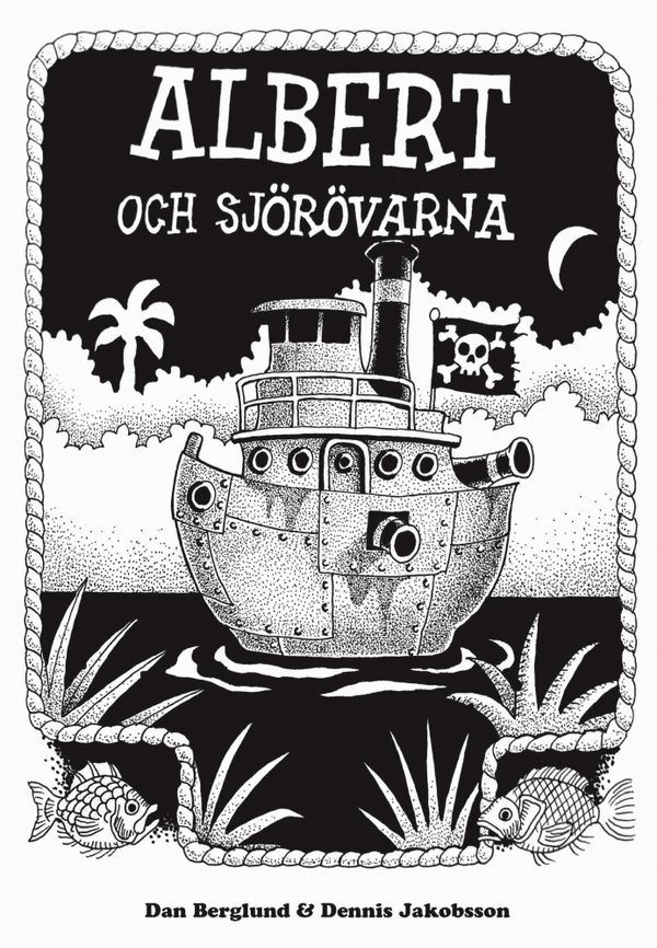 Albert och sjörövarna | 1:a upplagan