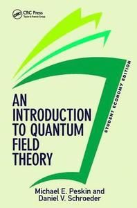An Introduction to Quantum Field Theory | 0:e upplagan