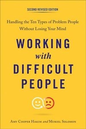 Working with Difficult People