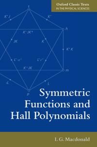 Symmetric Functions and Hall Polynomials | 2:a upplagan