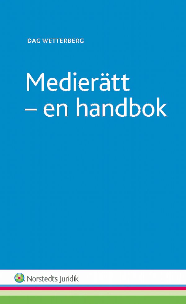 Medierätt : en handbok | 1:a upplagan