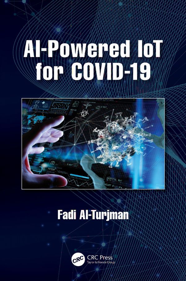 AI-Powered IoT for COVID-19 | 1:a upplagan