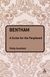 Bentham: A Guide for the Perplexed