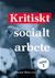 Kritiskt socialt arbete