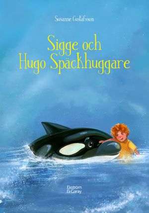 Sigge och Hugo Späckhuggare | 1:a upplagan