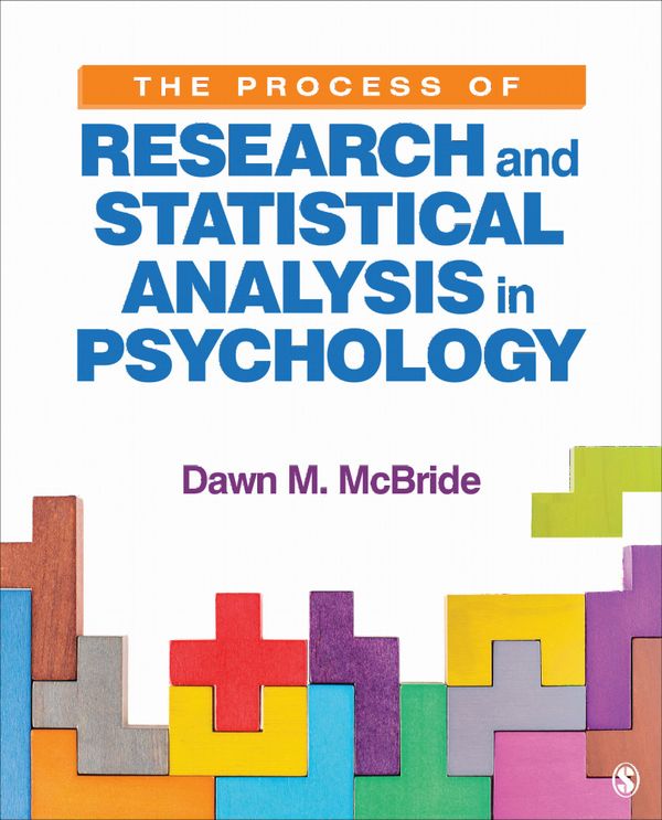 The Process of Research and Statistical Analysis in Psychology | 1:a upplagan