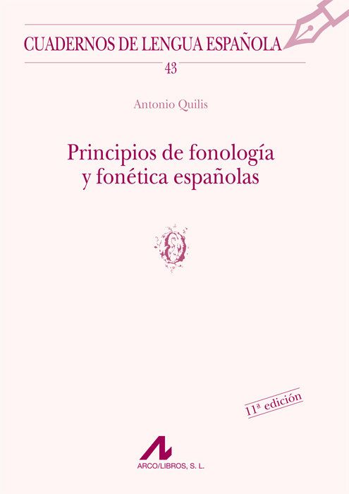 Principios De Fonologia Y Fonetica españolas | 0:e upplagan