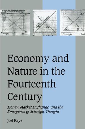 Economy and Nature in the Fourteenth Century