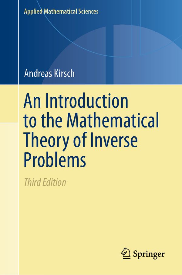 An Introduction to the Mathematical Theory of Inverse Problems | 3:e upplagan